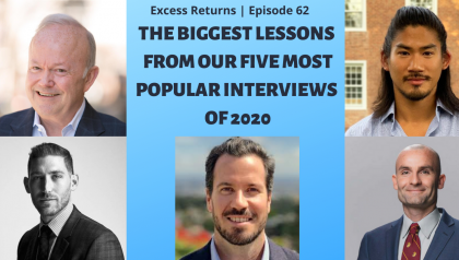 The Biggest Lessons From Our Five Most Popular Interviews of 2020 (Ep. 61)