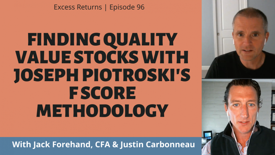Finding Quality Value Stocks With Joseph Piotroski's F Score Methodology