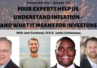 Four Experts Help Us Understand Inflation - And What It Means for Investors
