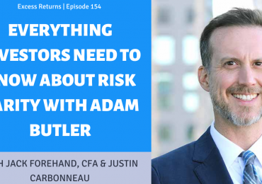 Everything Investors Need to Know About Risk Parity with Adam Butler