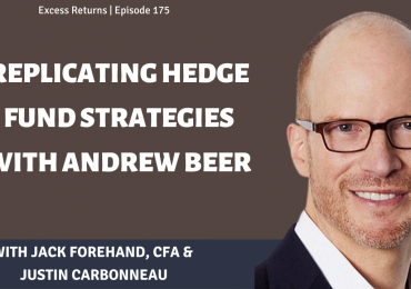 Replicating Hedge Fund Strategies with Andrew Beer