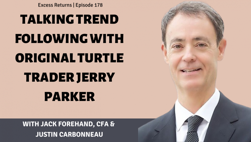 Talking Trend Following with Original Turtle Trader Jerry Parker