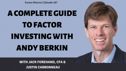 A Complete Guide to Factor Investing with Andy Berkin