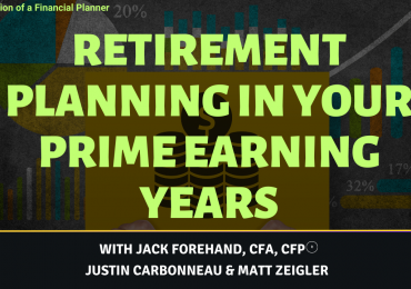 Retirement Planning in Your Prime Earning Years
