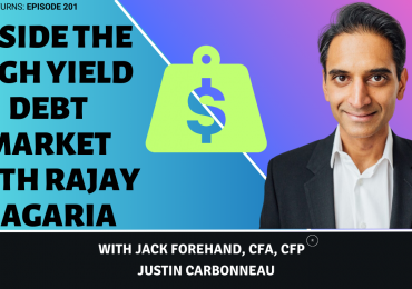 Inside the High Yield Debt Market with Rajay Bagaria