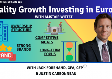 High Quality Growth Investing in Europe with Alistair Wittet