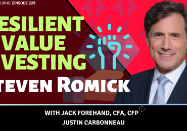 Steve Romick | Lessons From 30 Years as a Value Investor 🛡️