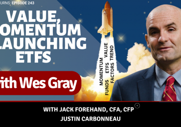 Value, Momentum and Launching ETFs with Wes Gray