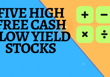 Five High Free Cash Flow Yield Stocks