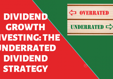 The Overlooked Strategy of Dividend Growth Investing
