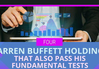 Four Warren Buffett Holdings That Also Pass His Quantitative Tests