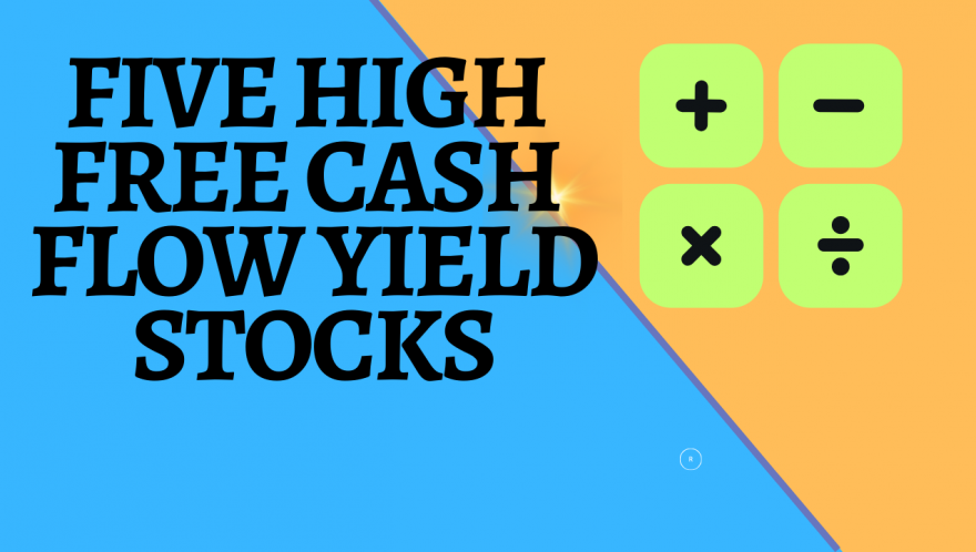 Five Guru-Approved High Free Cash Flow Yield Stocks