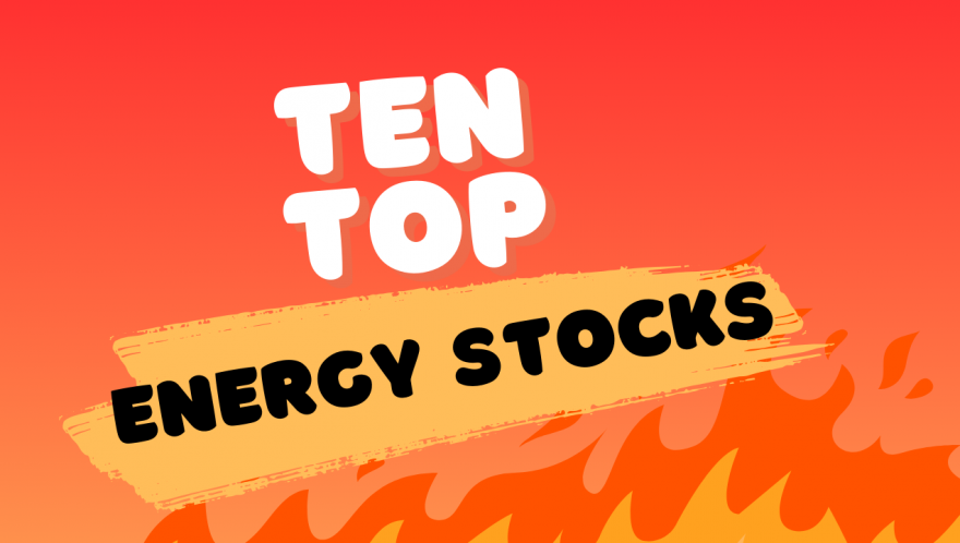 Ten Energy Stocks Passing the Models of Great Investors