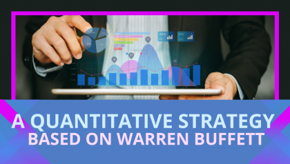 Building a Quantitative Strategy Based on Warren Buffett's Approach