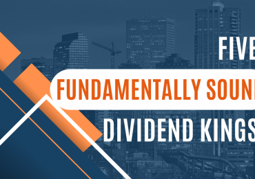 Five Fundamentally Sound Dividend Kings