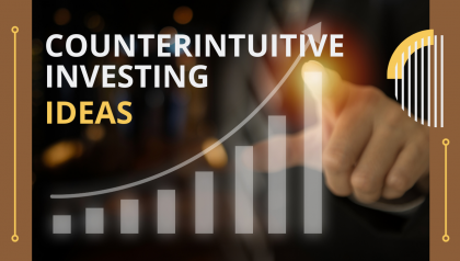 Counterintuitive Investing Ideas That Could Lead to Better Performance