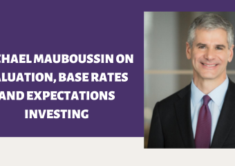 The One Investing Lesson: Michael Mauboussin & Base Rates