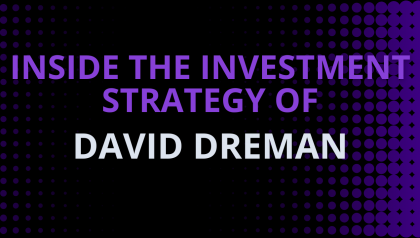 The Contrarian's Guide: Inside David Dreman's Value Investment Strategy