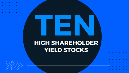 Top 10 High Shareholder Yield Stocks - November 2024