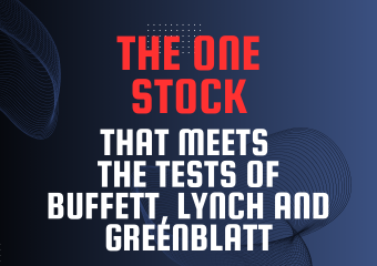 A Rare Stock That Meets the Tests of Buffett, Greenblatt and Lynch