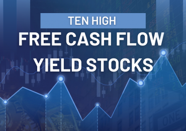 Ten Top High Free Cash Flow Yield Stocks