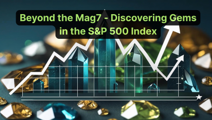 Beyond the Magnificent Seven: A Fundamental Look at Today’s Best S&P 500 Stocks