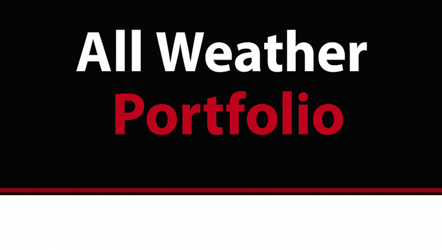 Build a Resilient Investment Strategy With The All Weather Portfolio