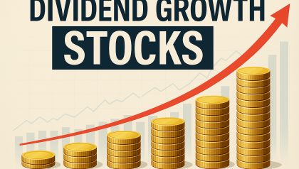 The Power of Dividend Growth Stocks: How Growing Payouts Can Drive Long-Term Wealth